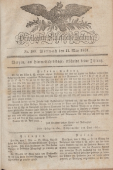 Privilegirte Schlesische Zeitung. 1831, No. 109 (11 Mai) + dod.