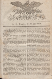 Privilegirte Schlesische Zeitung. 1831, No. 118 (24 Mai) + dod.