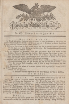 Privilegirte Schlesische Zeitung. 1831, No. 155 (6 Juli) + dod.
