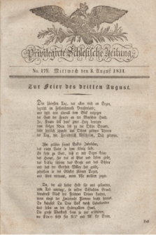 Privilegirte Schlesische Zeitung. 1831, No. 179 (3 August) + dod.