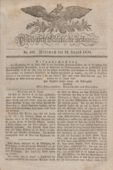 Privilegirte Schlesische Zeitung. 1831, No. 197 (24 August) + dod.