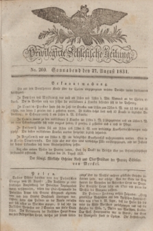 Privilegirte Schlesische Zeitung. 1831, No. 200 (27 August) + dod.