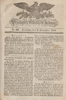 Privilegirte Schlesische Zeitung. 1831, No. 208 (6 September) + dod.