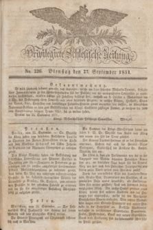 Privilegirte Schlesische Zeitung. 1831, No. 226 (27 September) + dod.