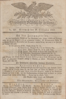 Privilegirte Schlesische Zeitung. 1831, No. 227 (28 September) + dod.