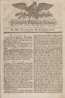 Privilegirte Schlesische Zeitung. 1831, No. 229 (30 September) + dod.