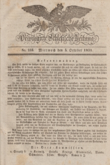 Privilegirte Schlesische Zeitung. 1831, No. 233 (5 October) + dod.