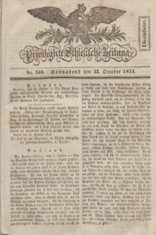 Privilegirte Schlesische Zeitung. 1831, No. 248 (22 October) + dod.