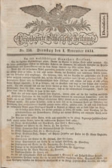 Privilegirte Schlesische Zeitung. 1831, No. 256 (1 November) + dod.