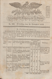 Privilegirte Schlesische Zeitung. 1831, No. 268 (15 November) + dod.