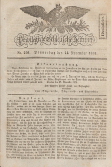 Privilegirte Schlesische Zeitung. 1831, No. 276 (24 November) + dod.