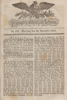 Privilegirte Schlesische Zeitung. 1831, No. 279 (28 November) + dod.