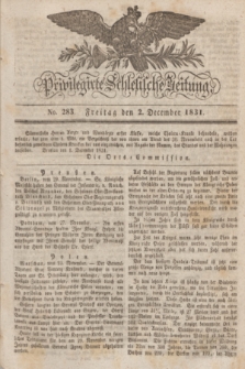 Privilegirte Schlesische Zeitung. 1831, No. 283 (2 December) + dod.