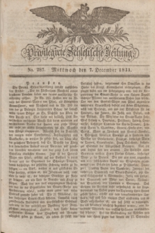 Privilegirte Schlesische Zeitung. 1831, No. 287 (7 December) + dod.