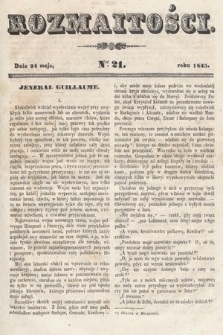 Rozmaitości : pismo dodatkowe do Gazety Lwowskiej. 1845, nr 21