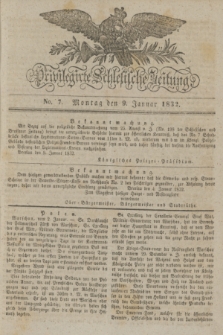 Privilegirte Schlesische Zeitung. 1832, No. 7 (9 Januar) + dod.