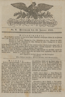 Privilegirte Schlesische Zeitung. 1832, No. 9 (11 Januar) + dod.