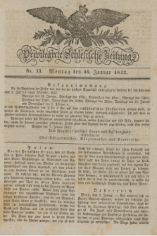 Privilegirte Schlesische Zeitung. 1832, No. 13 (16 Januar) + dod.