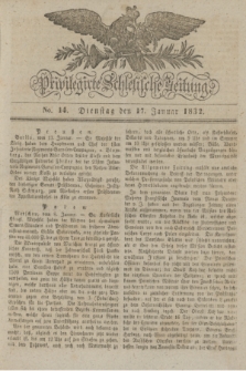 Privilegirte Schlesische Zeitung. 1832, No. 14 (17 Januar) + dod.