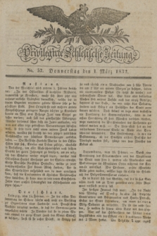 Privilegirte Schlesische Zeitung. 1832, No. 52 (1 März) + dod.