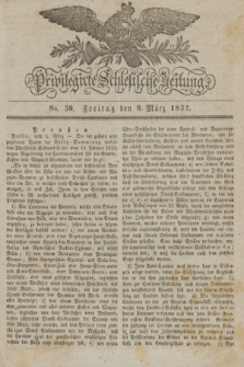 Privilegirte Schlesische Zeitung. 1832, No. 59 (9 März) + dod.