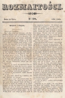 Rozmaitości : pismo dodatkowe do Gazety Lwowskiej. 1845, nr 28