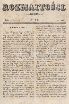 Rozmaitości : pismo dodatkowe do Gazety Lwowskiej. 1845, nr 33