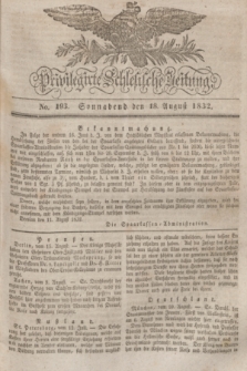 Privilegirte Schlesische Zeitung. 1832, No. 193 (18 August) + dod.