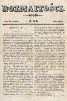 Rozmaitości : pismo dodatkowe do Gazety Lwowskiej. 1845, nr 34
