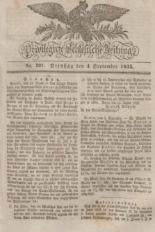 Privilegirte Schlesische Zeitung. 1832, No. 207 (4 September) + dod.