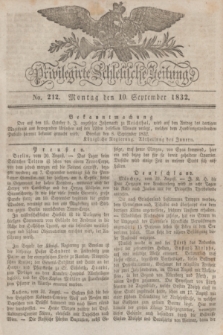 Privilegirte Schlesische Zeitung. 1832, No. 212 (10 September) + dod.