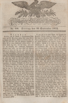 Privilegirte Schlesische Zeitung. 1832, No. 216 (14 September) + dod.
