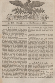 Privilegirte Schlesische Zeitung. 1832, No. 219 (18 September) + dod.