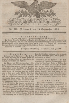Privilegirte Schlesische Zeitung. 1832, No. 220 (19 September) + dod.