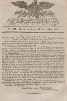 Privilegirte Schlesische Zeitung. 1832, No. 221 (20 September) + dod.