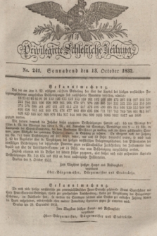Privilegirte Schlesische Zeitung. 1832, No. 241 (13 October) + dod.