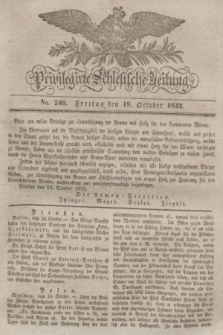 Privilegirte Schlesische Zeitung. 1832, No. 246 (19 October) + dod.