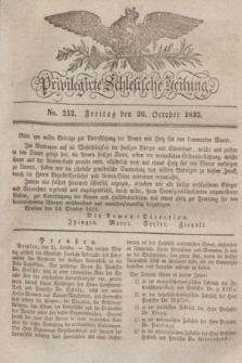 Privilegirte Schlesische Zeitung. 1832, No. 252 (26 October) + dod.