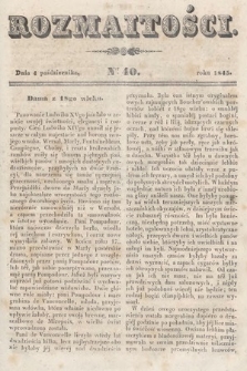 Rozmaitości : pismo dodatkowe do Gazety Lwowskiej. 1845, nr 40