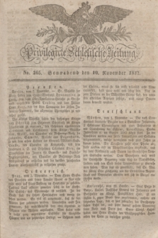 Privilegirte Schlesische Zeitung. 1832, No. 265 (10 November) + dod.