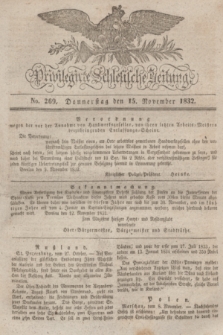 Privilegirte Schlesische Zeitung. 1832, No. 269 (15 November) + dod.