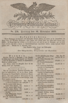 Privilegirte Schlesische Zeitung. 1832, No. 270 (16 November) + dod.