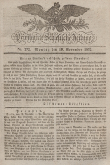 Privilegirte Schlesische Zeitung. 1832, No. 272 (19 November) + dod.