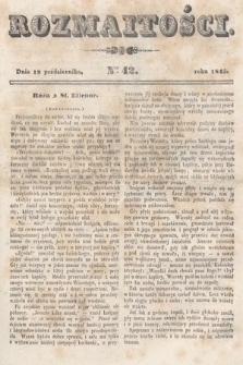Rozmaitości : pismo dodatkowe do Gazety Lwowskiej. 1845, nr 42