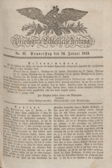 Privilegirte Schlesische Zeitung. 1833, No. 21 (24 Januar) + dod.