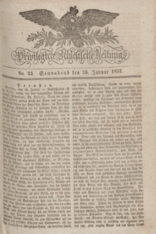 Privilegirte Schlesische Zeitung. 1833, No. 23 (26 Januar) + dod.