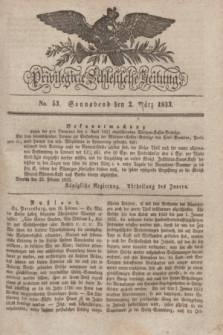 Privilegirte Schlesische Zeitung. 1833, No. 53 (2 März) + dod.