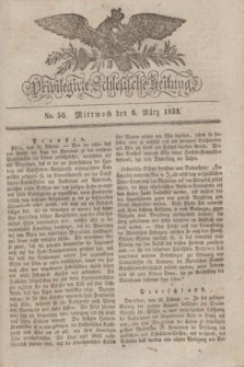 Privilegirte Schlesische Zeitung. 1833, No. 56 (6 März) + dod.