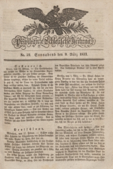Privilegirte Schlesische Zeitung. 1833, No. 59 (9 März) + dod.