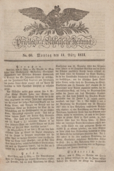 Privilegirte Schlesische Zeitung. 1833, No. 60 (11 März) + dod.